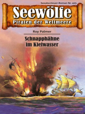 cover image of Seewölfe--Piraten der Weltmeere 425